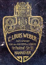 C._Louis_Weber,_Hoflieferant_S.M._des_Kaisers_u._Königs,_Große_Packhof-Straße_30,_Hannover,_Aufp.jpg